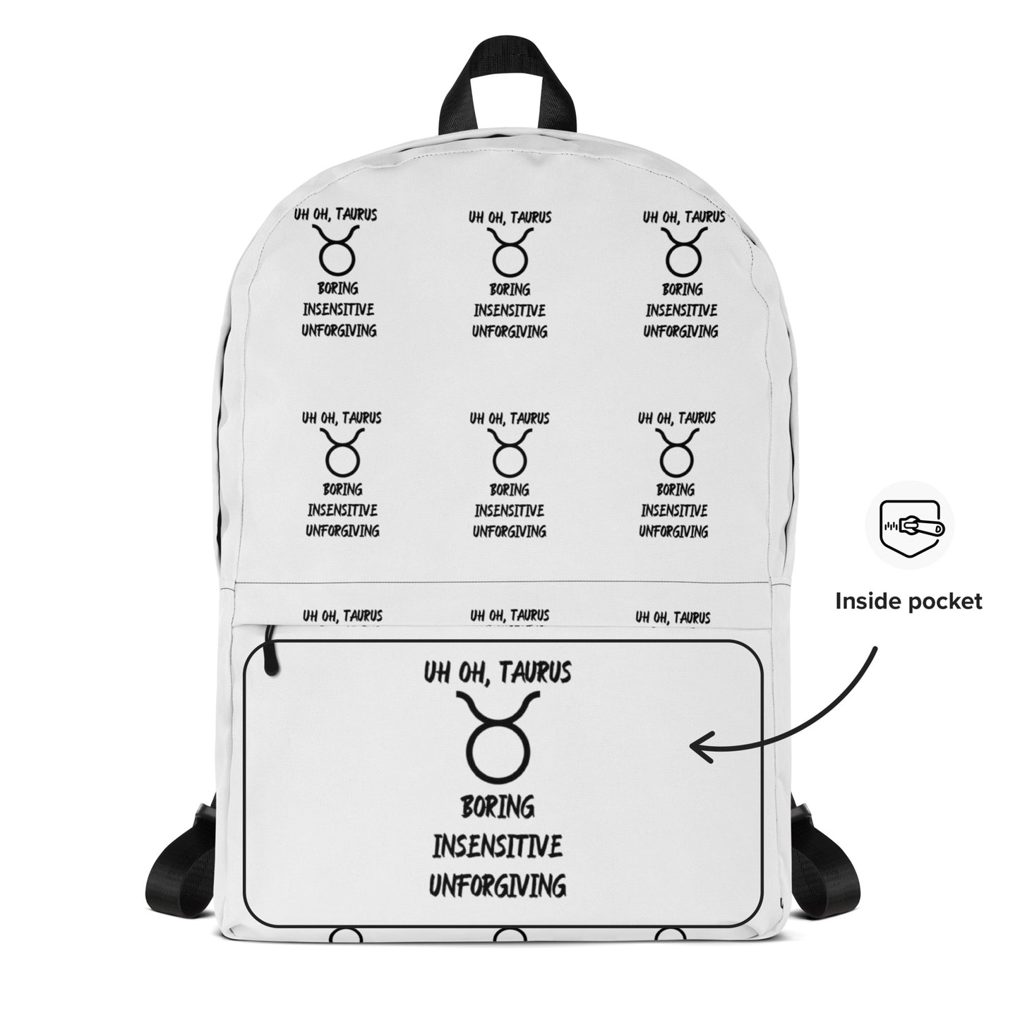 “Uh Oh, Taurus” Backpack