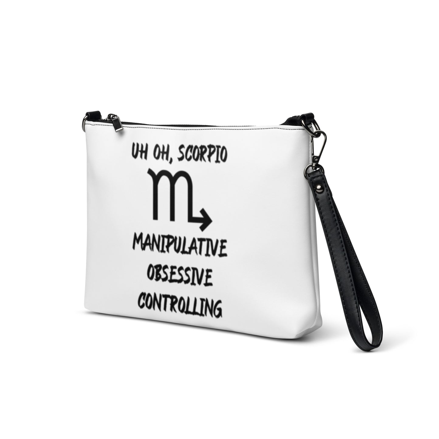 “Uh Oh, Scorpio” Crossbody Bag