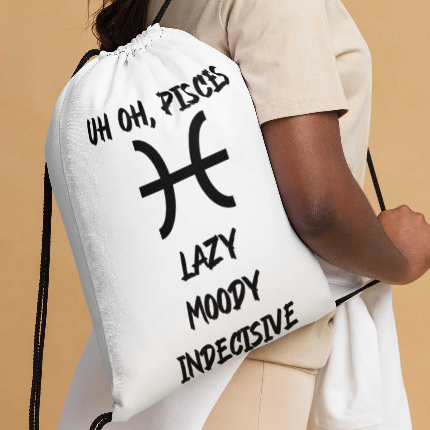 “Uh Oh, Pisces” Drawstring Bag