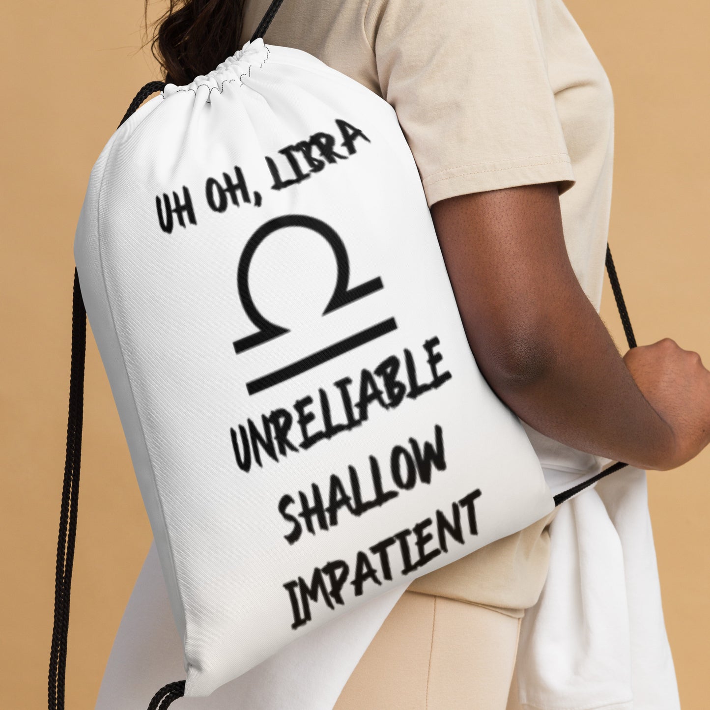 “Uh Oh, Libra” Drawstring Bag