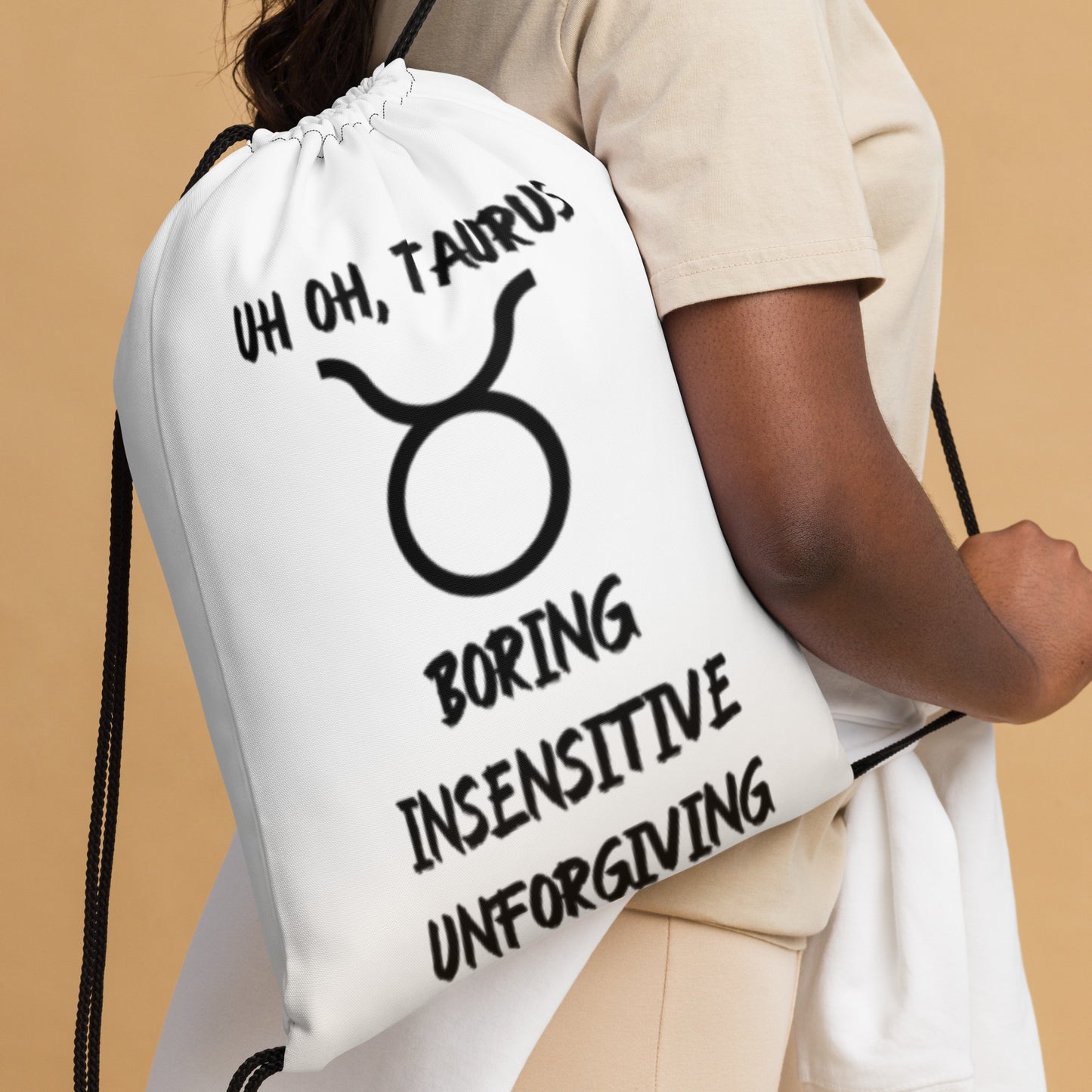 “Uh Oh, Taurus” Drawstring Bag