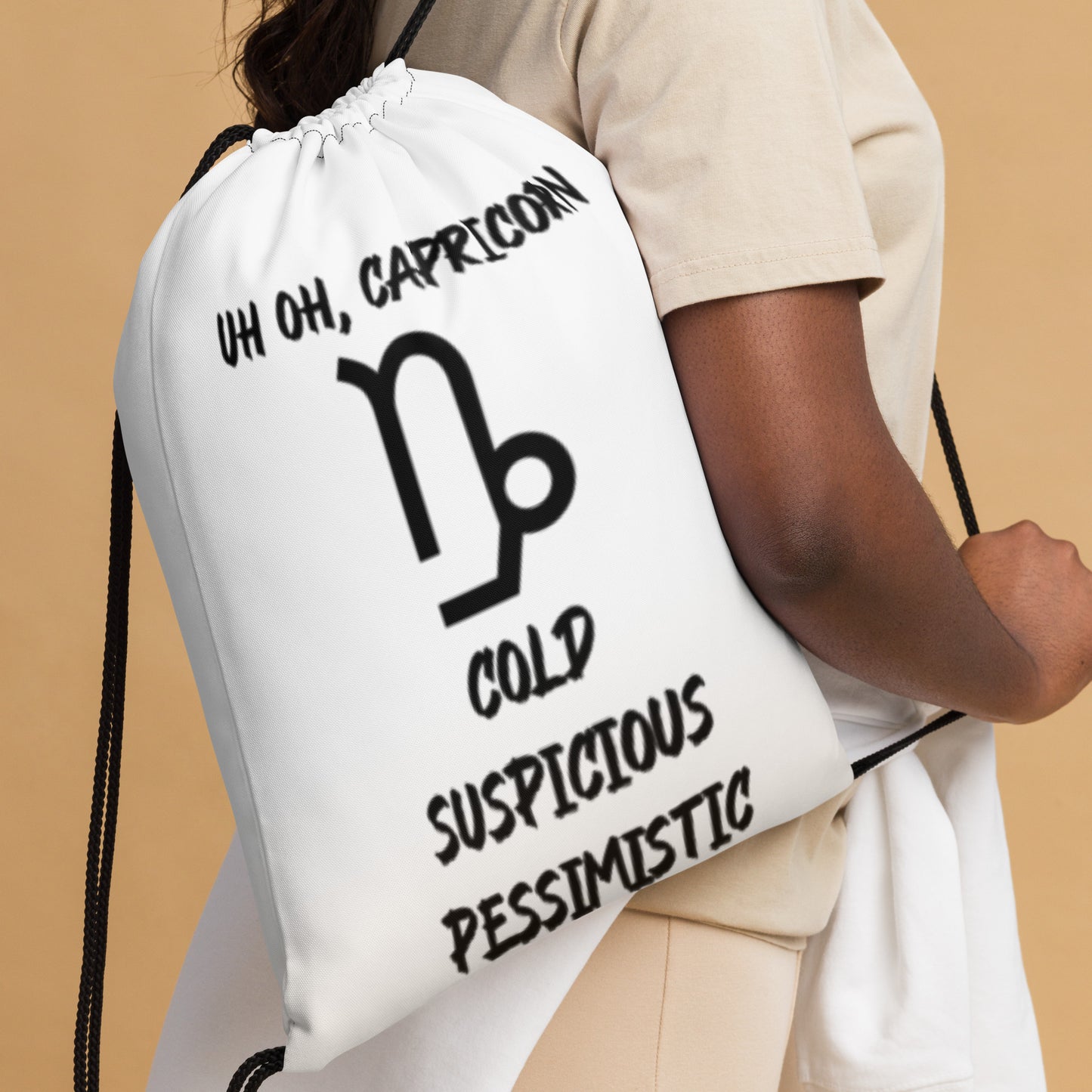 “Uh Oh, Capricorn” Drawstring Bag