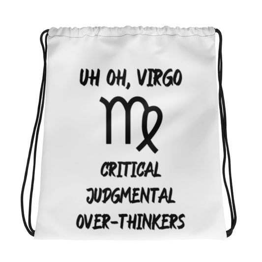 “Uh Oh, Virgo” Drawstring Bag
