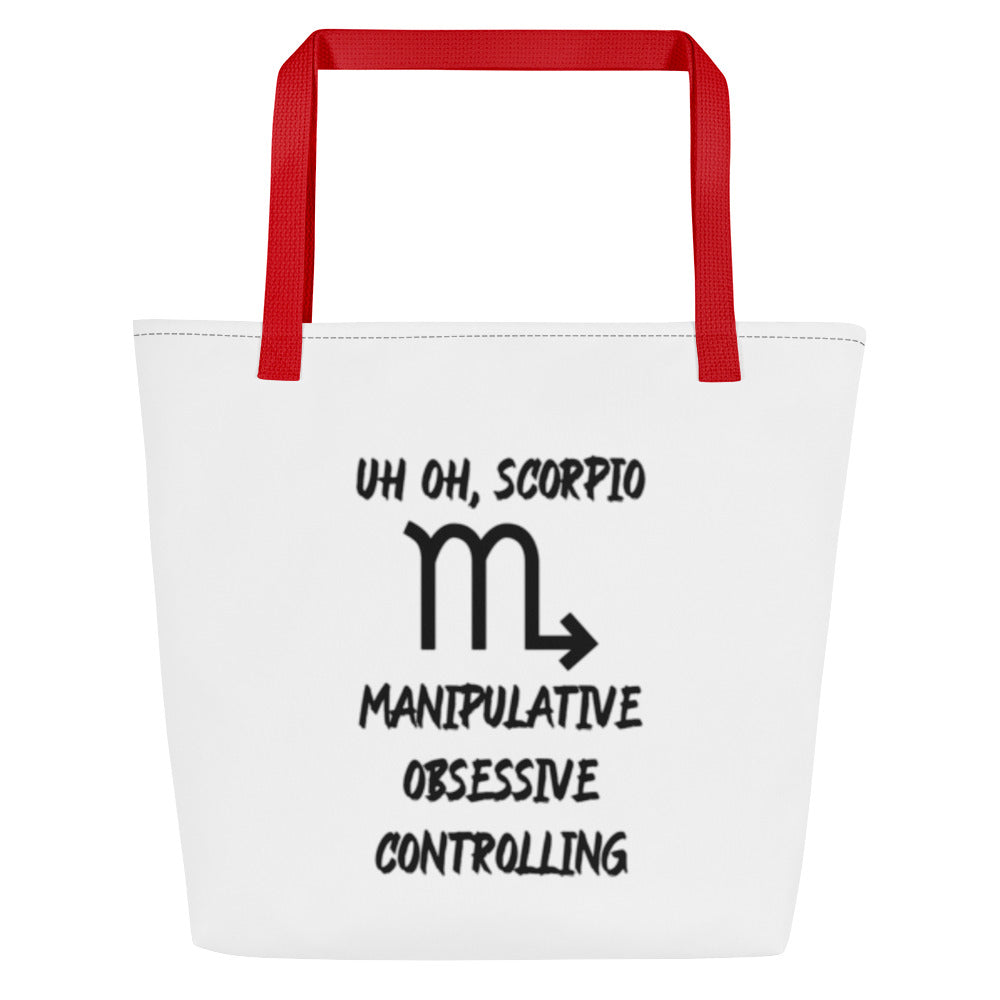 “Uh Oh, Scorpio” Large Tote Bag