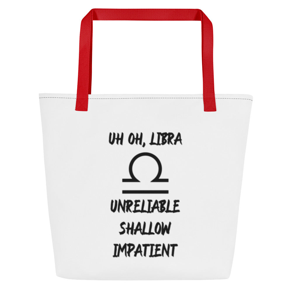“Uh Oh, Libra” Large Tote Bag