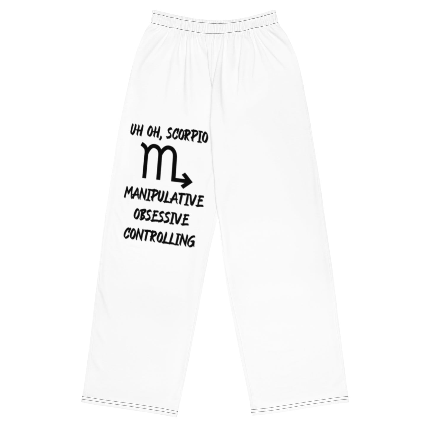 “Uh Oh, Scorpio” Unisex Wide-Leg Pants