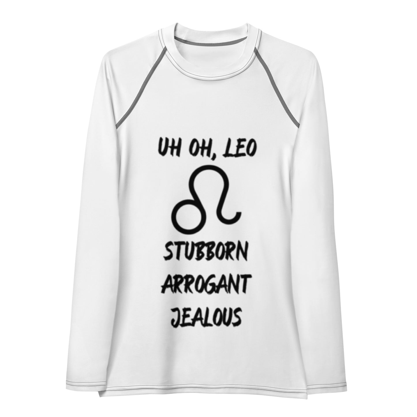 “Uh Oh, Leo” Women's Rash Guard