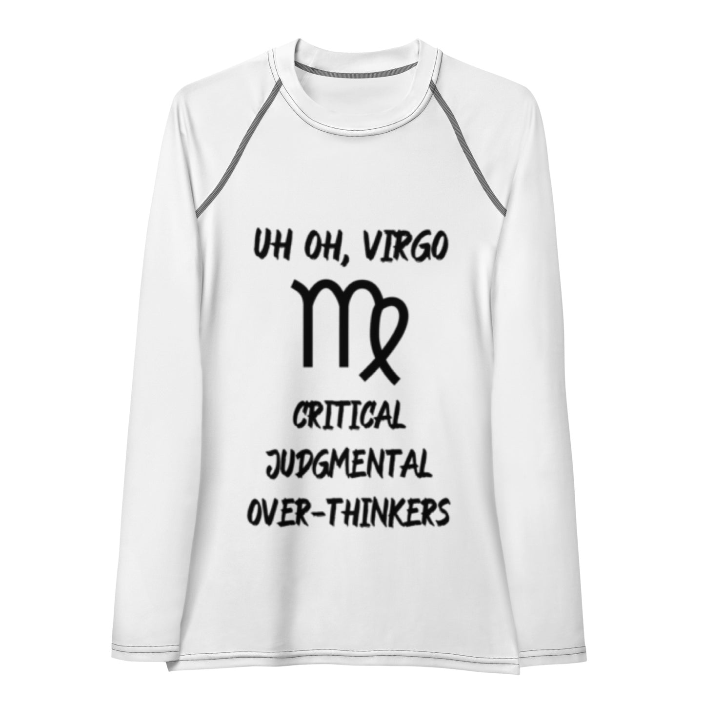 “Uh Oh, Virgo” Women's Rash Guard