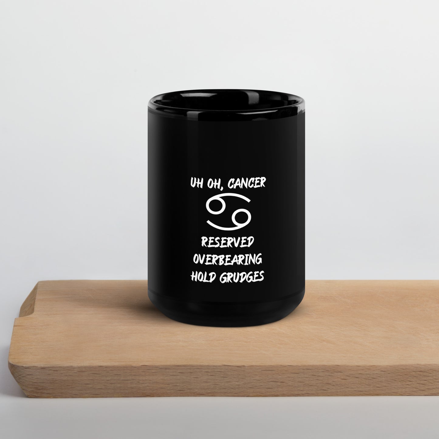 “Uh Oh, Cancer” Black Glossy Mug