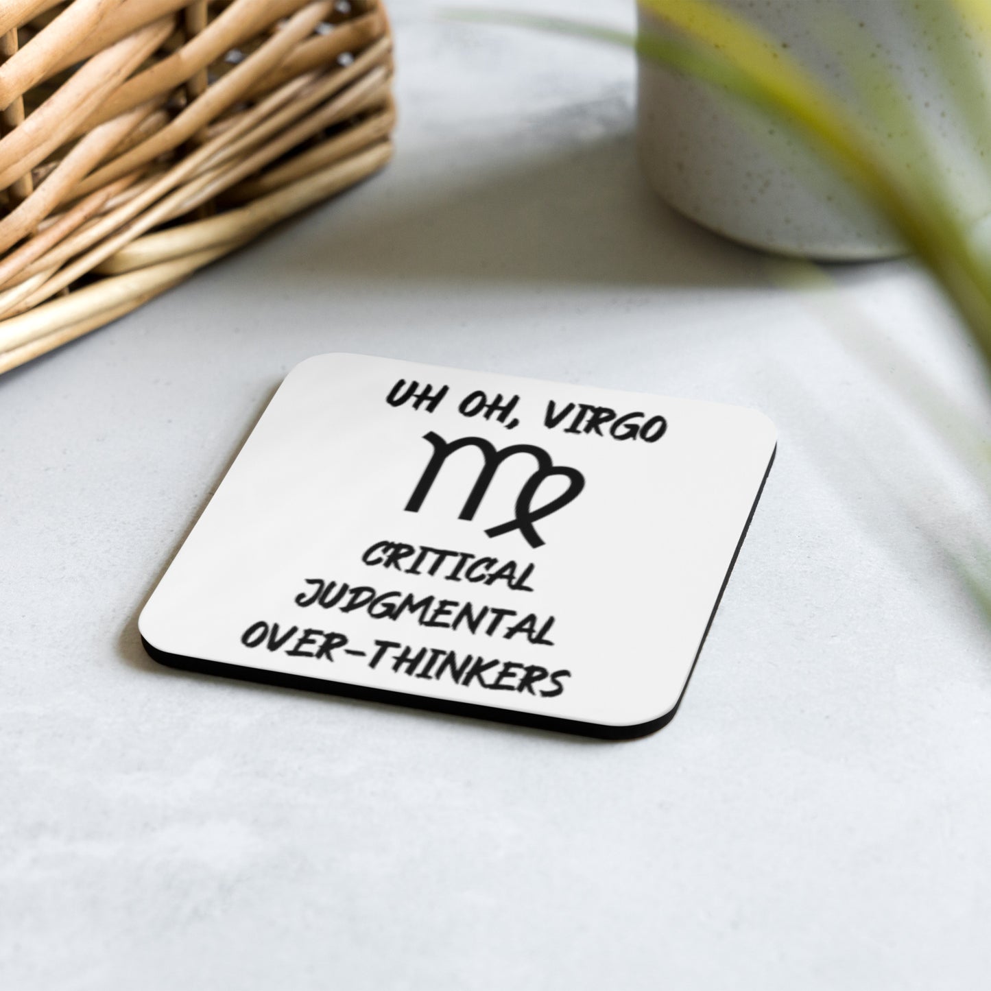 “Uh Oh, Virgo” Cork-Back Coaster