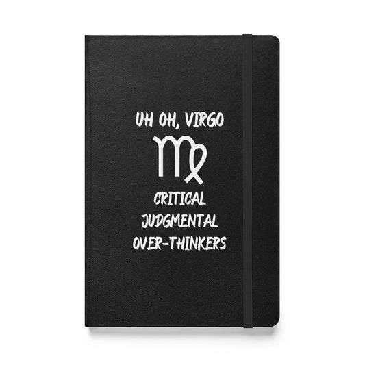 “Uh Oh, Virgo” Hardcover Bound Notebook