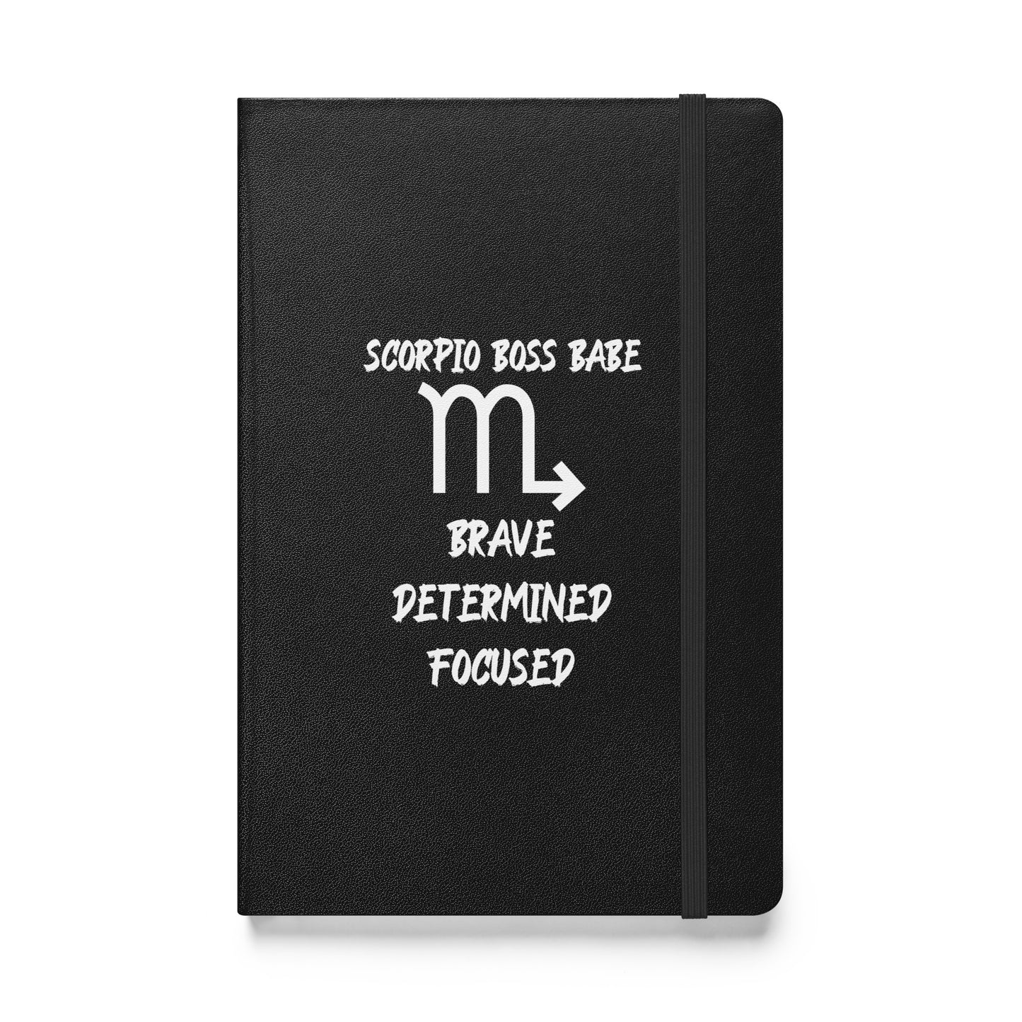 “Scorpio Boss Babe” Hardcover Bound Notebook