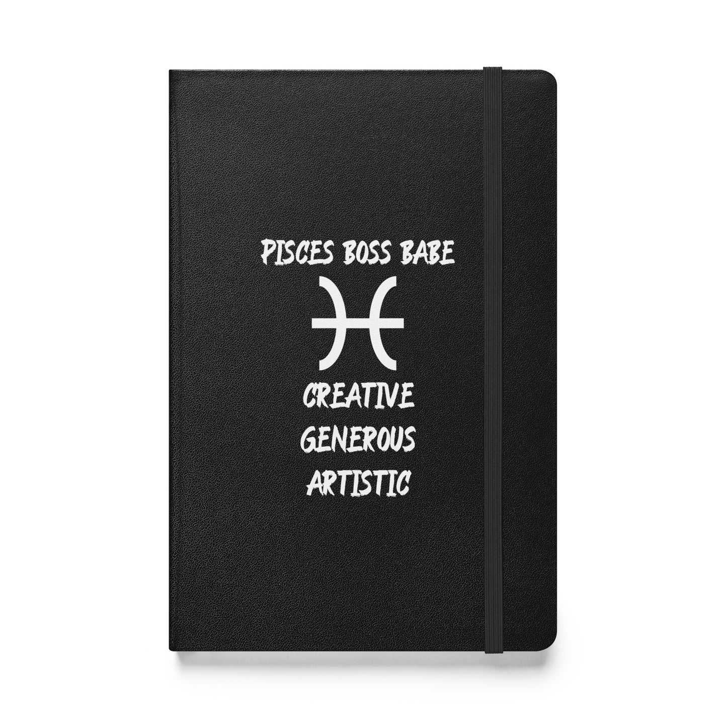 “Pisces Boss Babe” Hardcover Bound Notebook