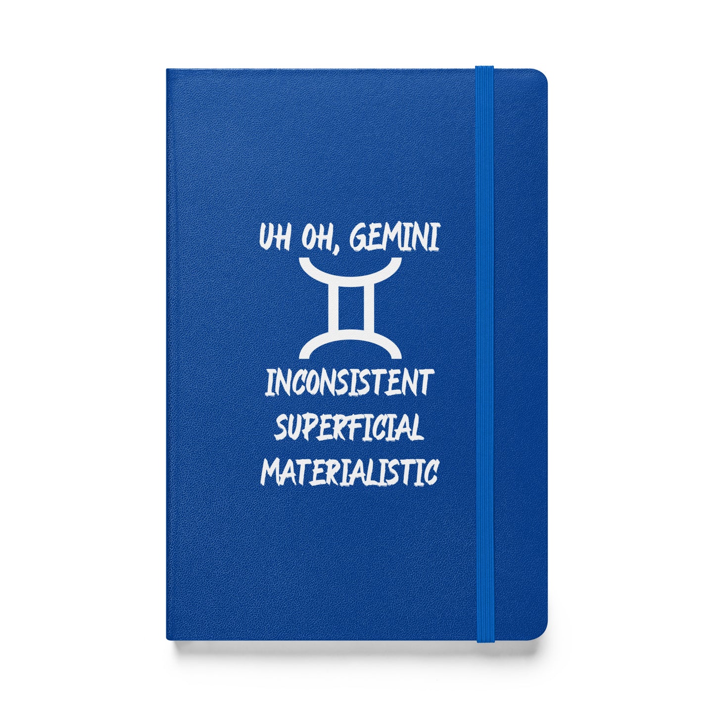 “Uh Oh, Gemini” Hardcover Bound Notebook