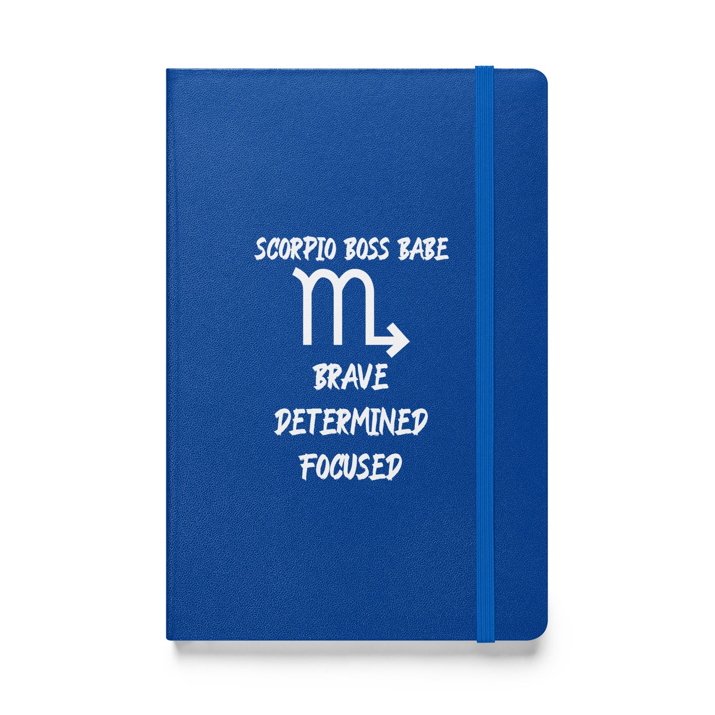 “Scorpio Boss Babe” Hardcover Bound Notebook