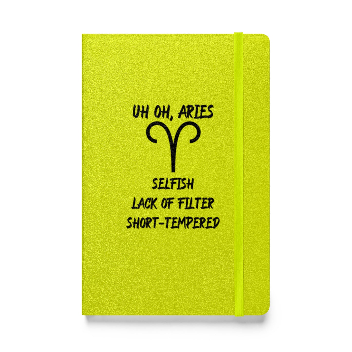 “Uh Oh, Aries” Hardcover Bound Notebook