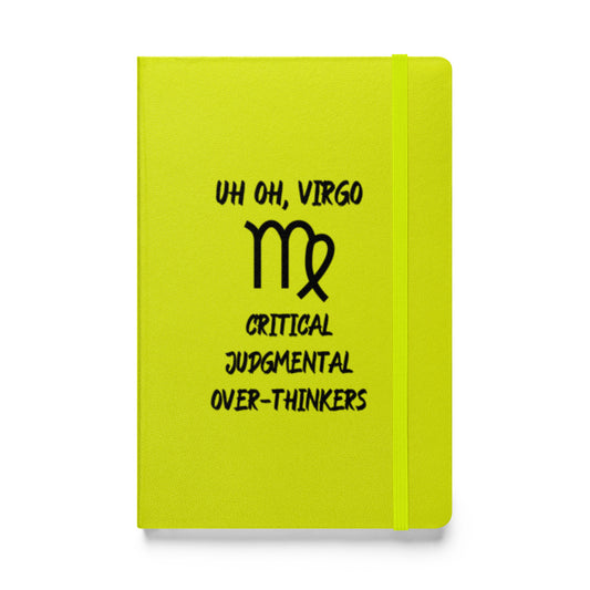 “Uh Oh, Virgo” Hardcover Bound Notebook