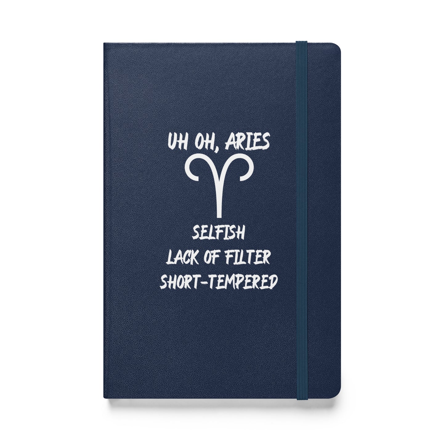 “Uh Oh, Aries” Hardcover Bound Notebook