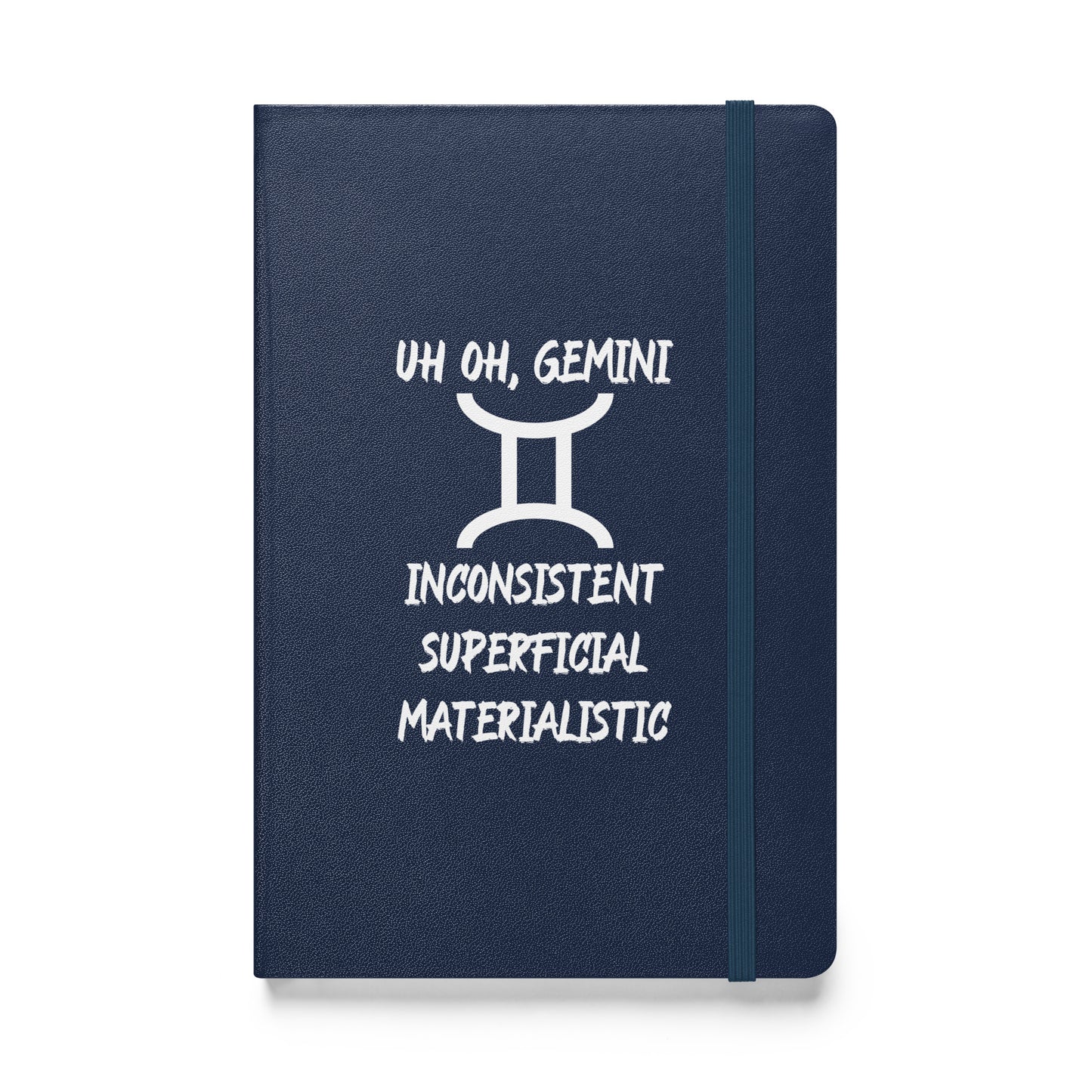 “Uh Oh, Gemini” Hardcover Bound Notebook