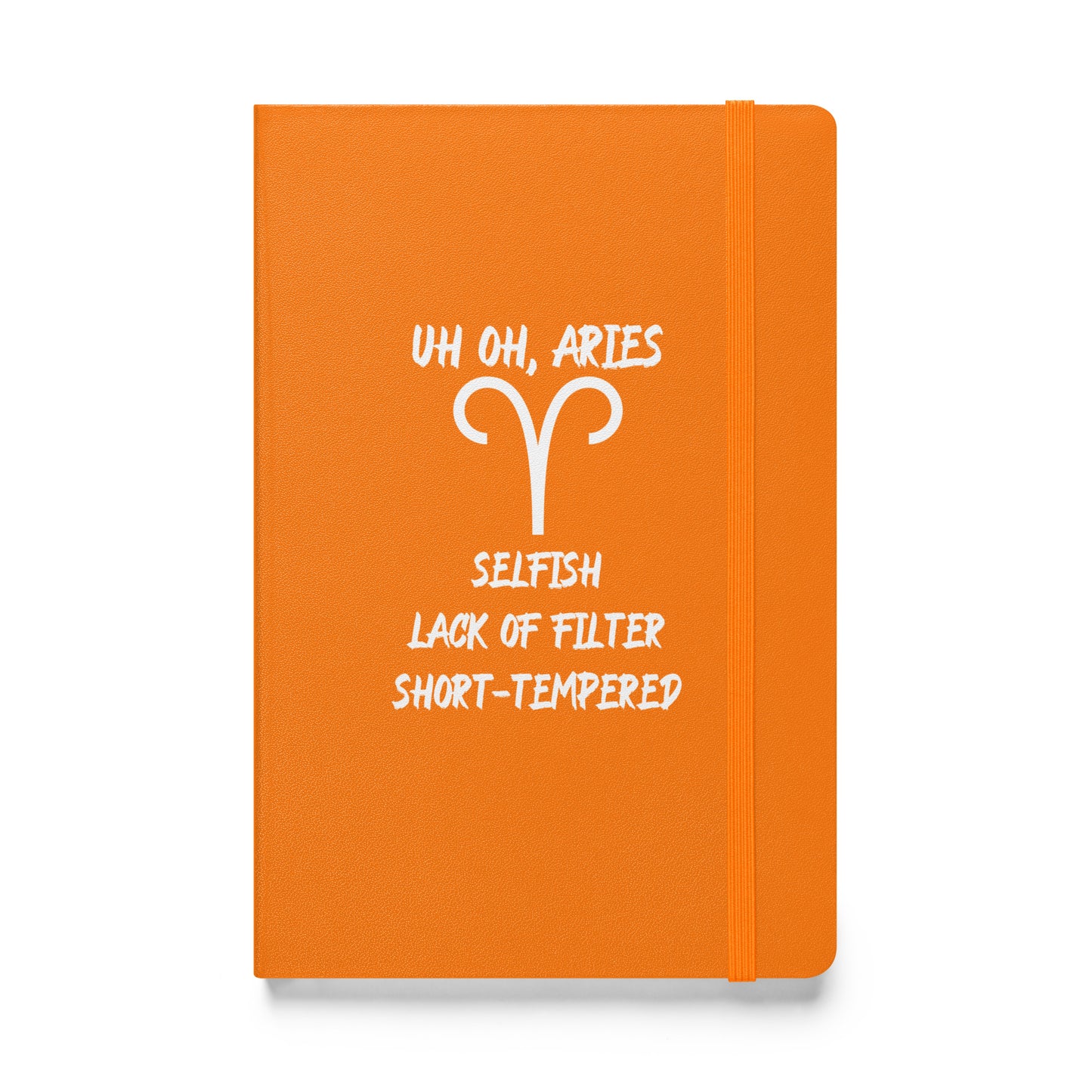 “Uh Oh, Aries” Hardcover Bound Notebook