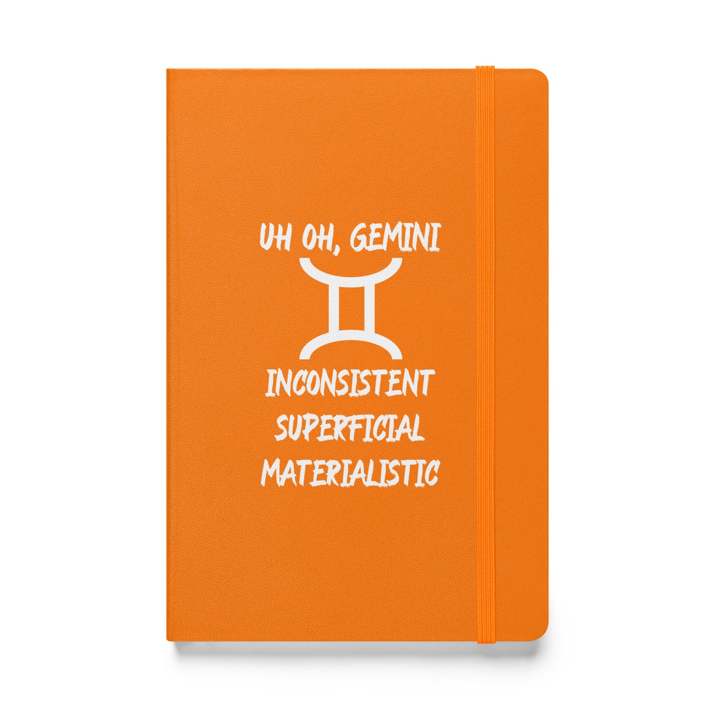 “Uh Oh, Gemini” Hardcover Bound Notebook