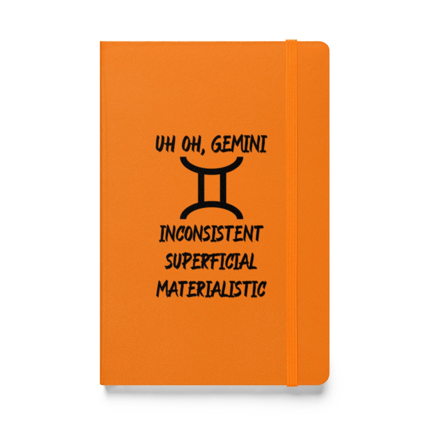 “Uh Oh, Gemini” Hardcover Bound Notebook