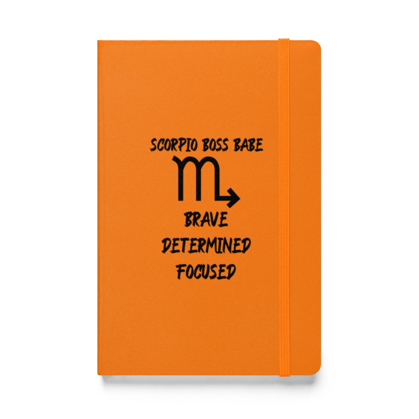 “Scorpio Boss Babe” Hardcover Bound Notebook