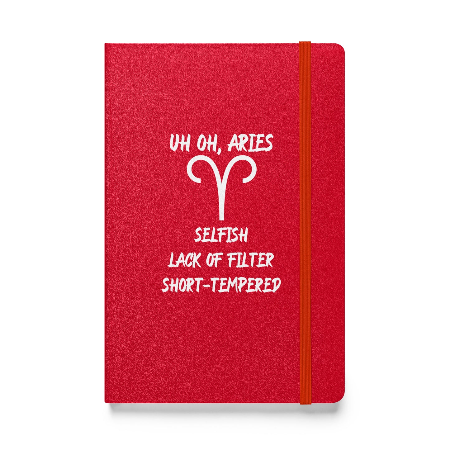 “Uh Oh, Aries” Hardcover Bound Notebook