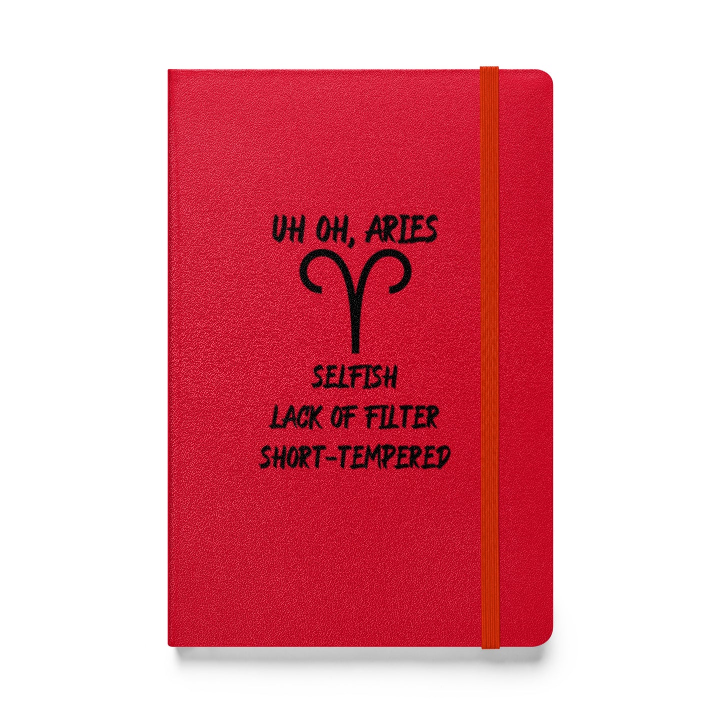 “Uh Oh, Aries” Hardcover Bound Notebook