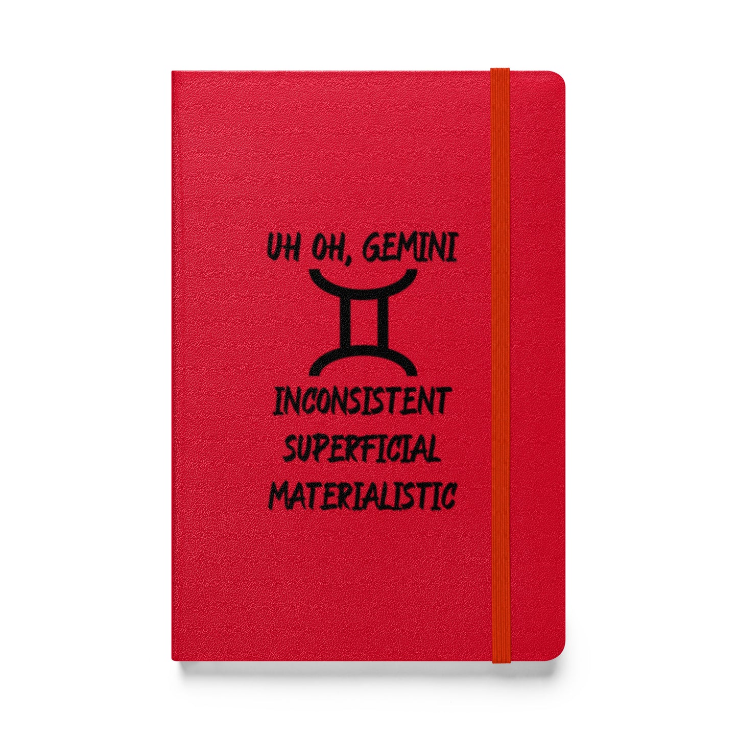 “Uh Oh, Gemini” Hardcover Bound Notebook