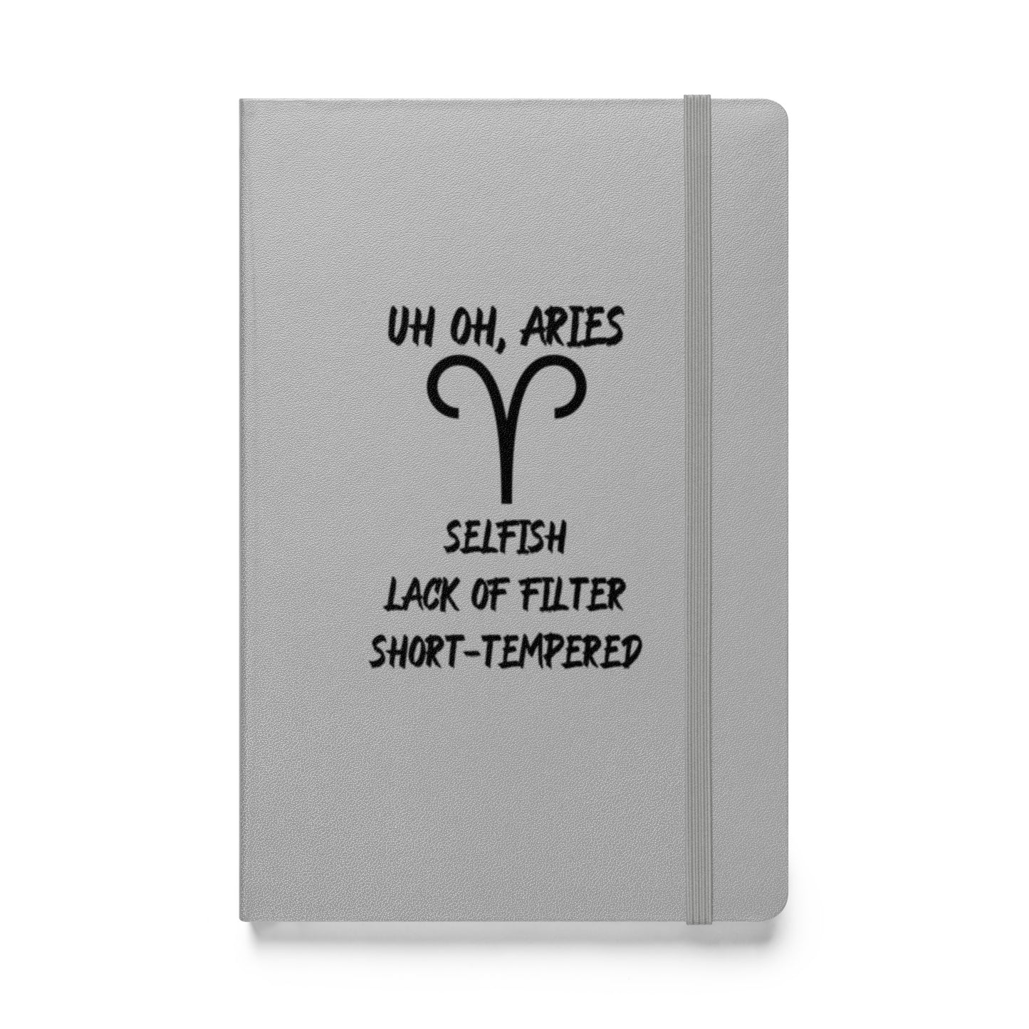 “Uh Oh, Aries” Hardcover Bound Notebook