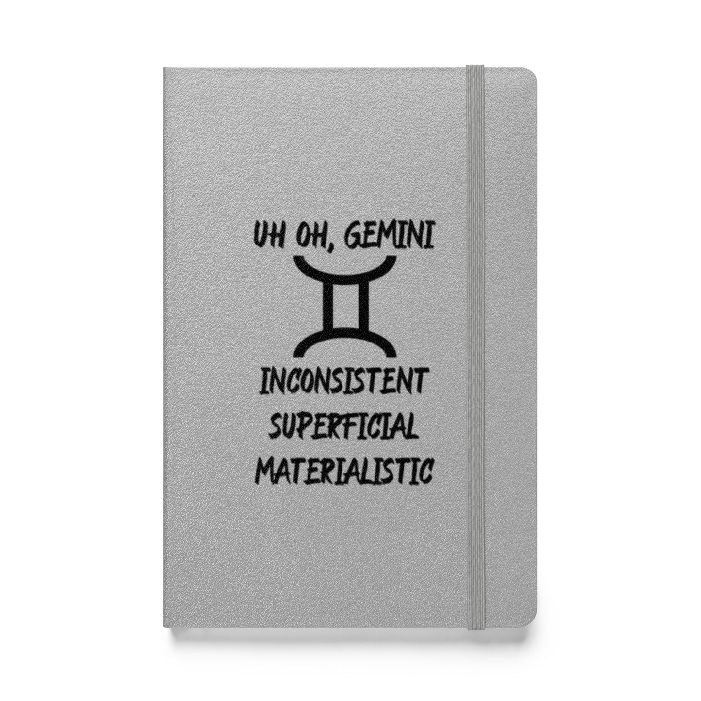 “Uh Oh, Gemini” Hardcover Bound Notebook