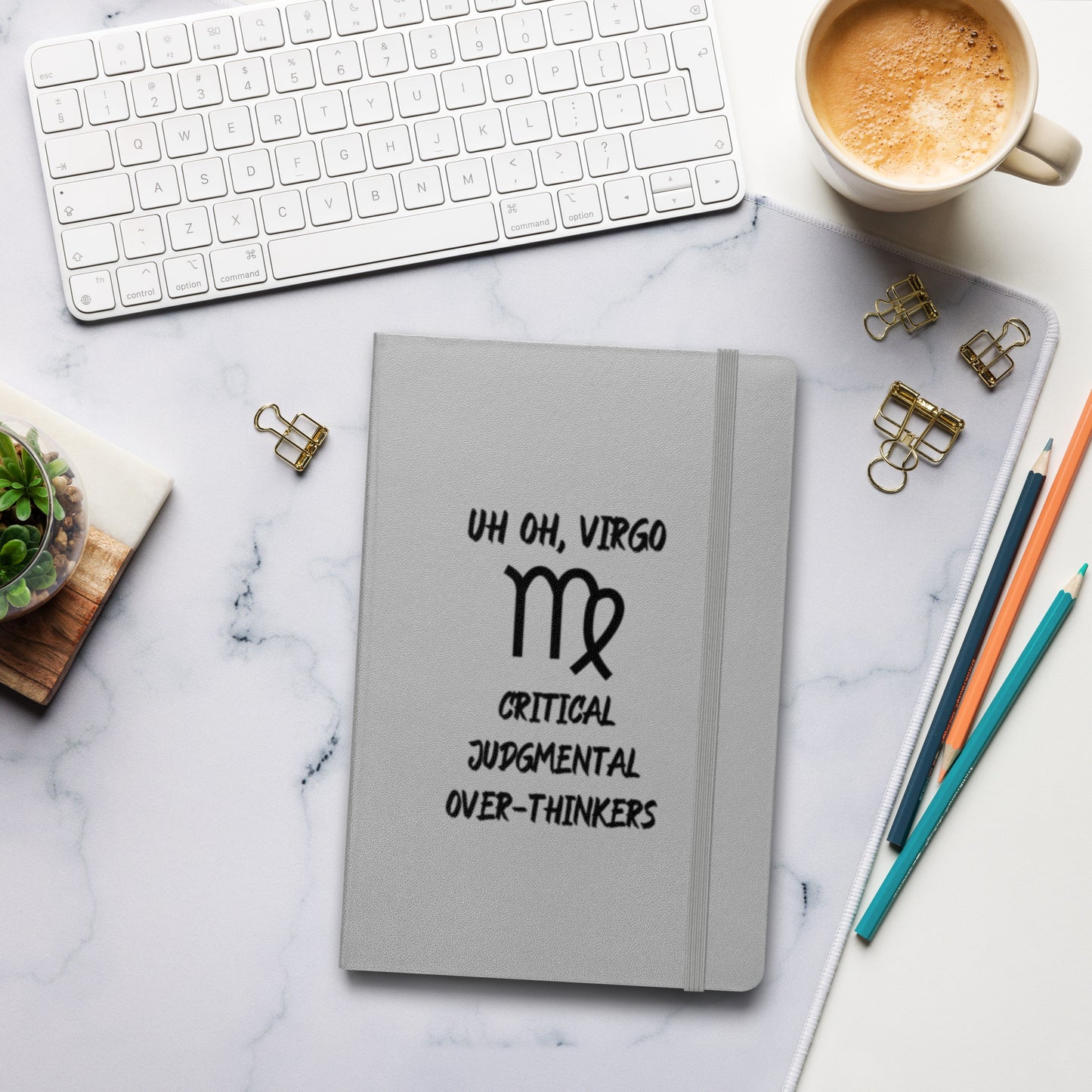 “Uh Oh, Virgo” Hardcover Bound Notebook