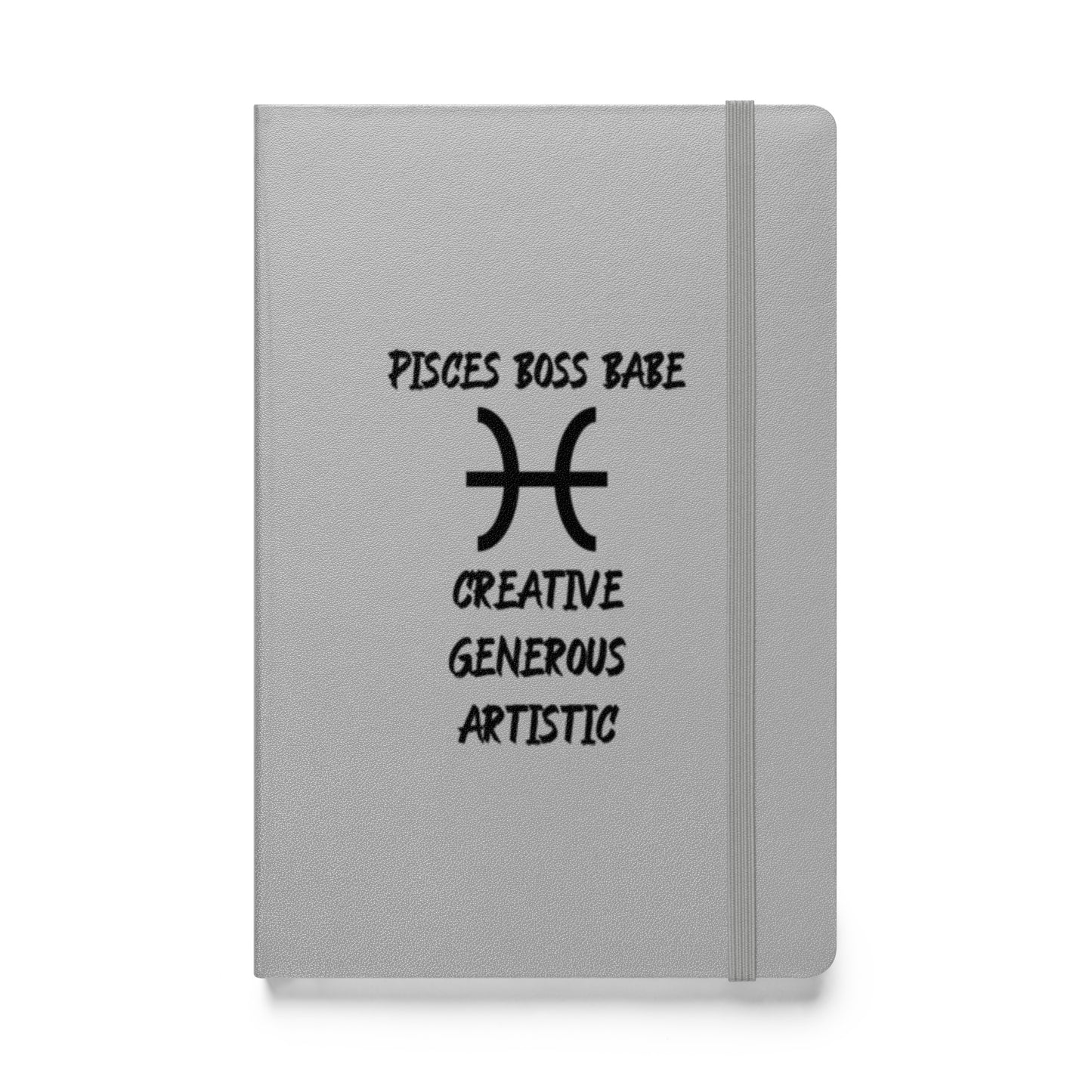 “Pisces Boss Babe” Hardcover Bound Notebook