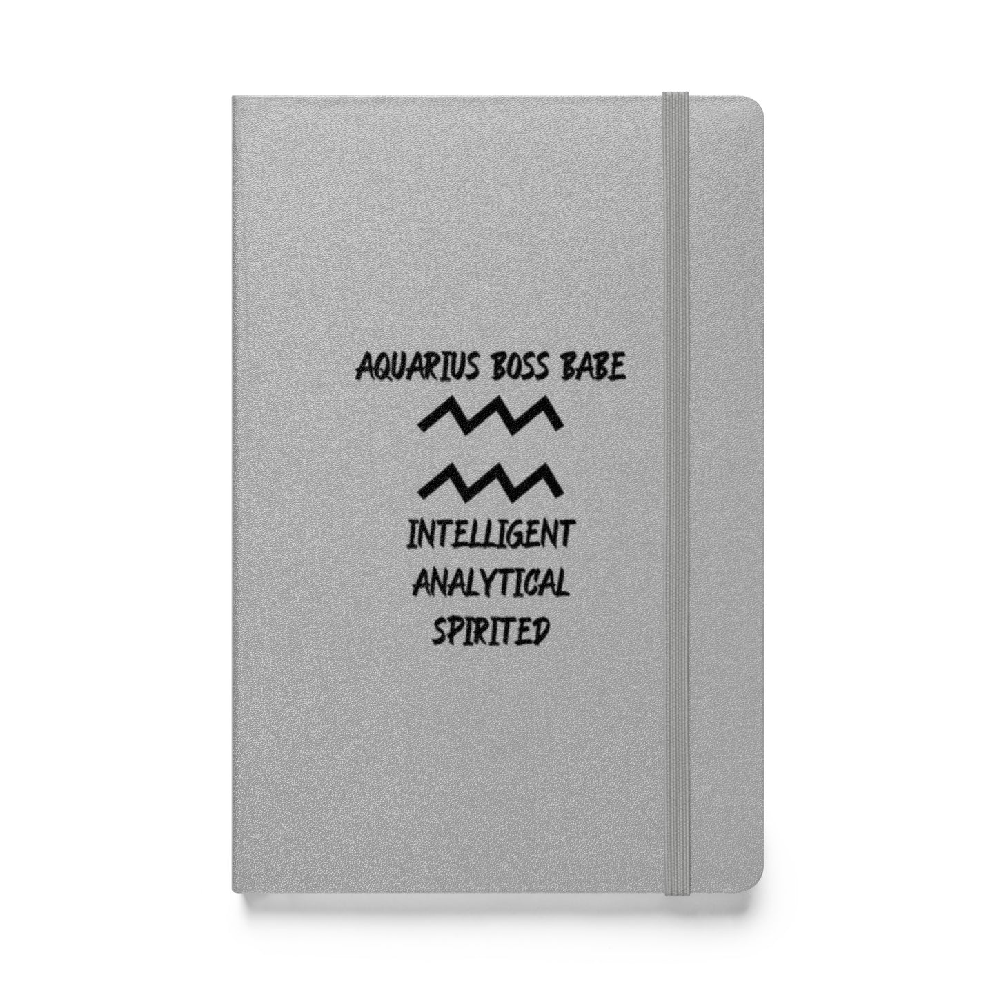 “Aquarius Boss Babe” Hardcover Bound Notebook