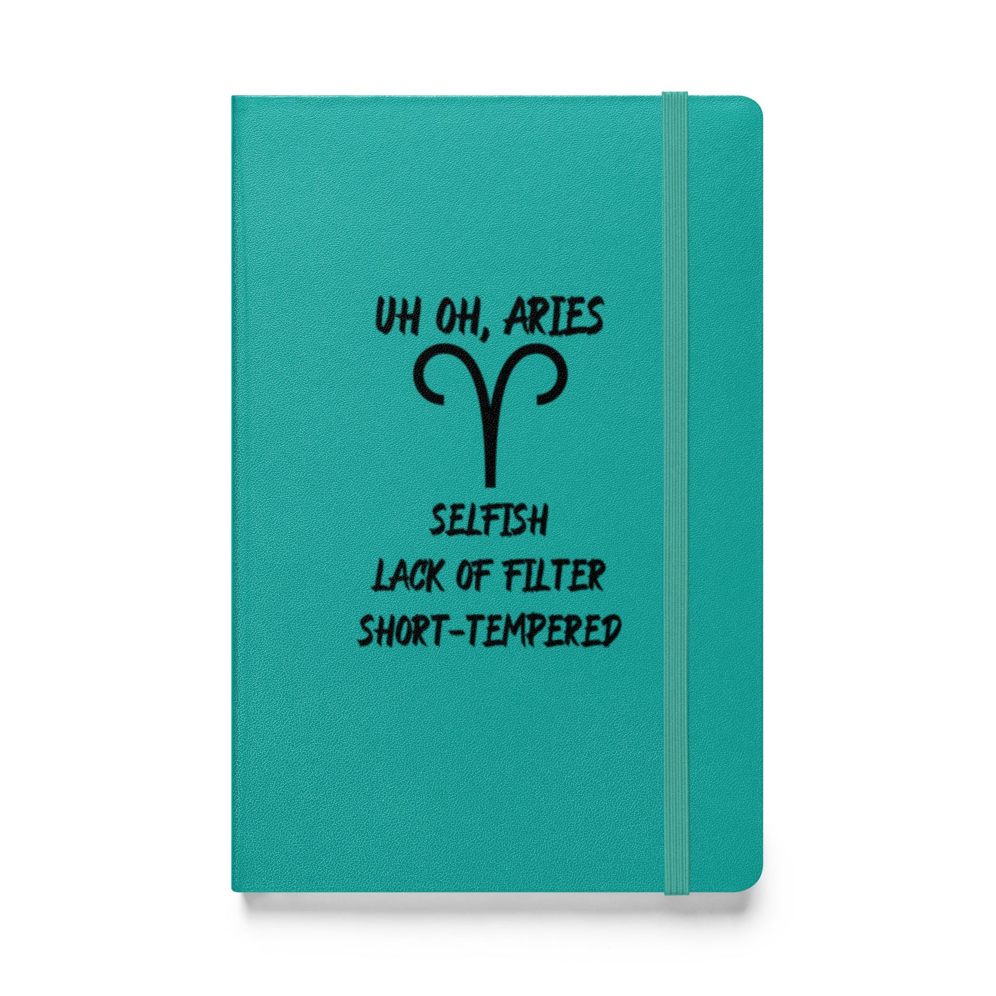 “Uh Oh, Aries” Hardcover Bound Notebook