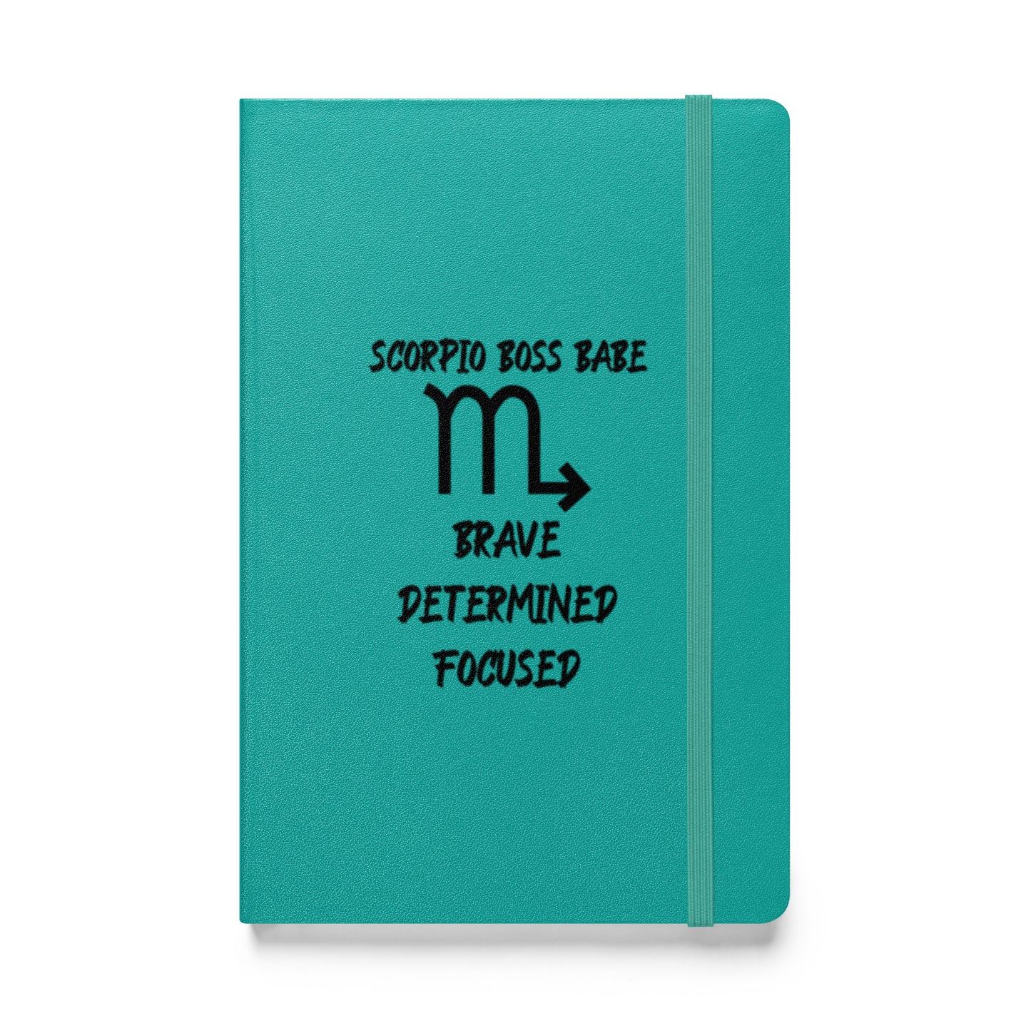 “Scorpio Boss Babe” Hardcover Bound Notebook