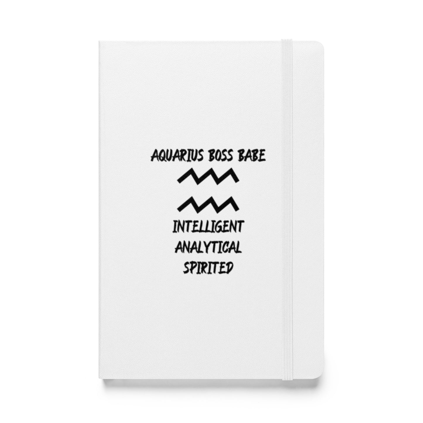 “Aquarius Boss Babe” Hardcover Bound Notebook