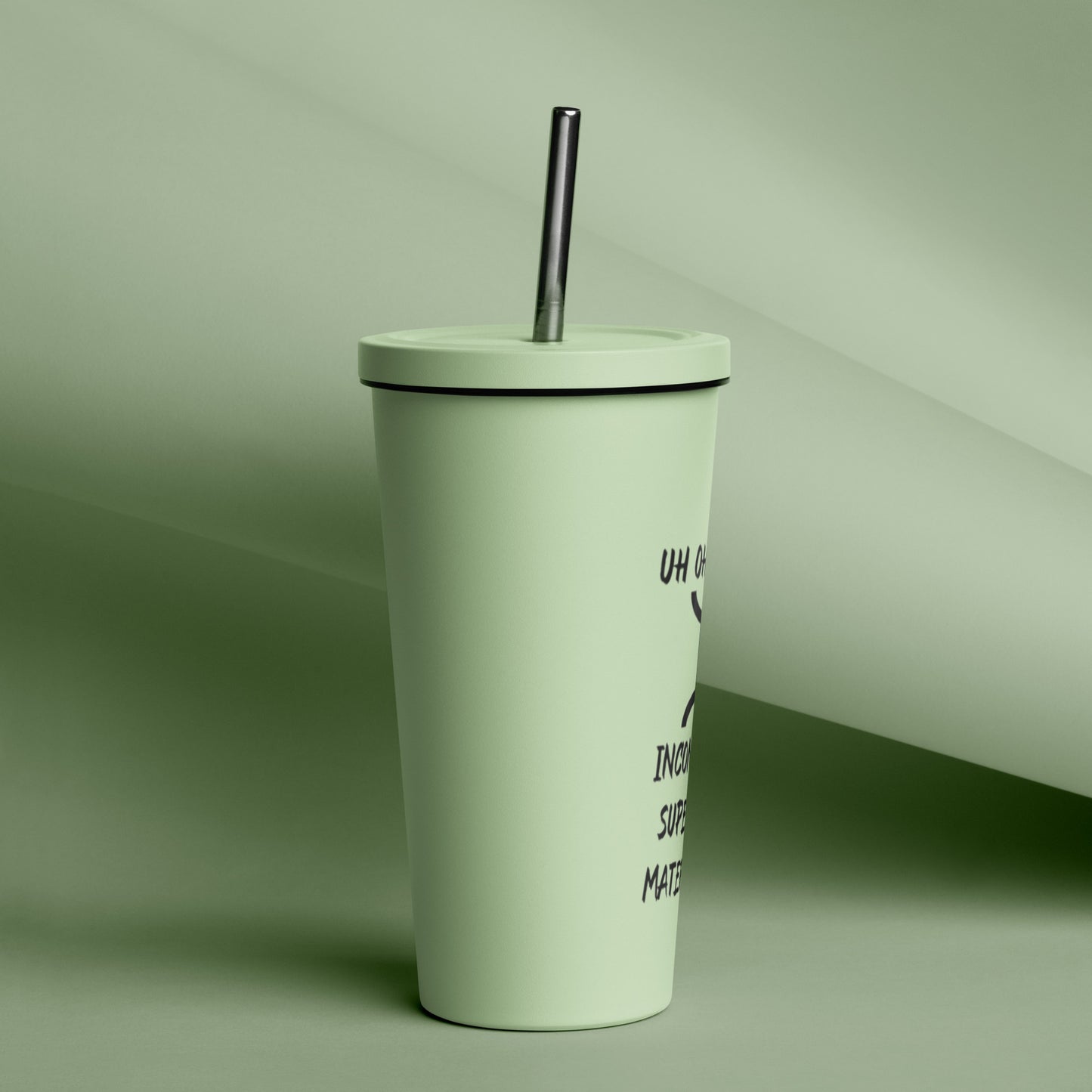 “Uh Oh, Gemini” Insulated Tumbler With A Straw