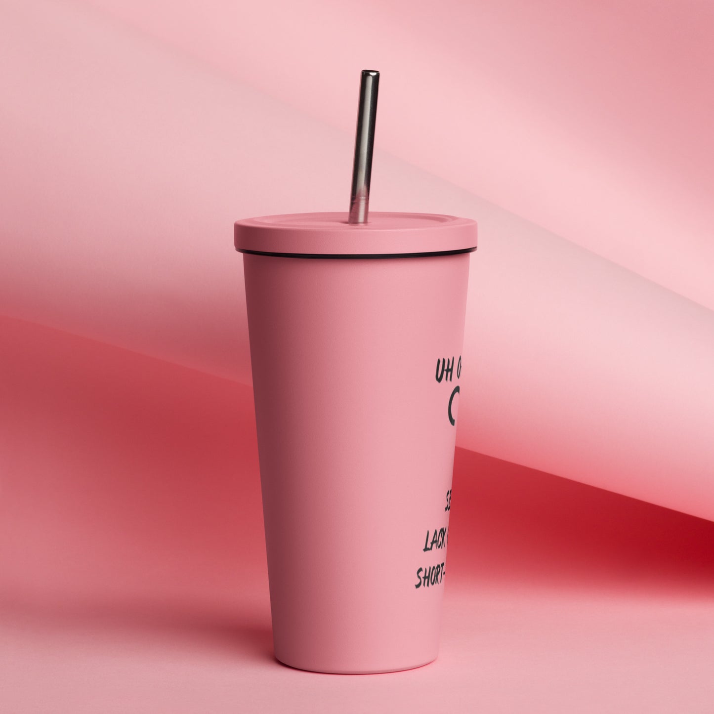 “Uh Oh, Aries” Insulated Tumbler With A Straw