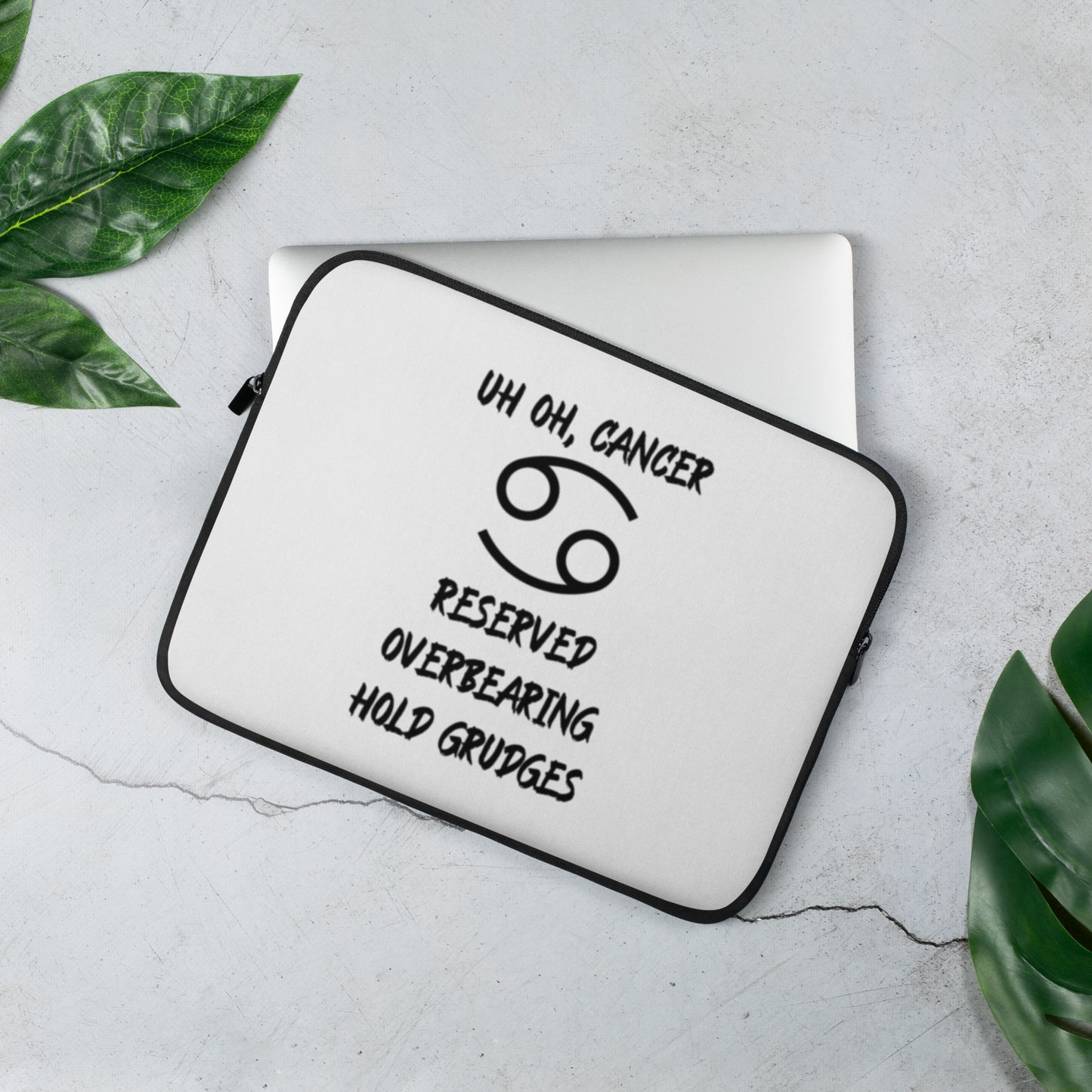 “Uh Oh, Cancer” Laptop Sleeve