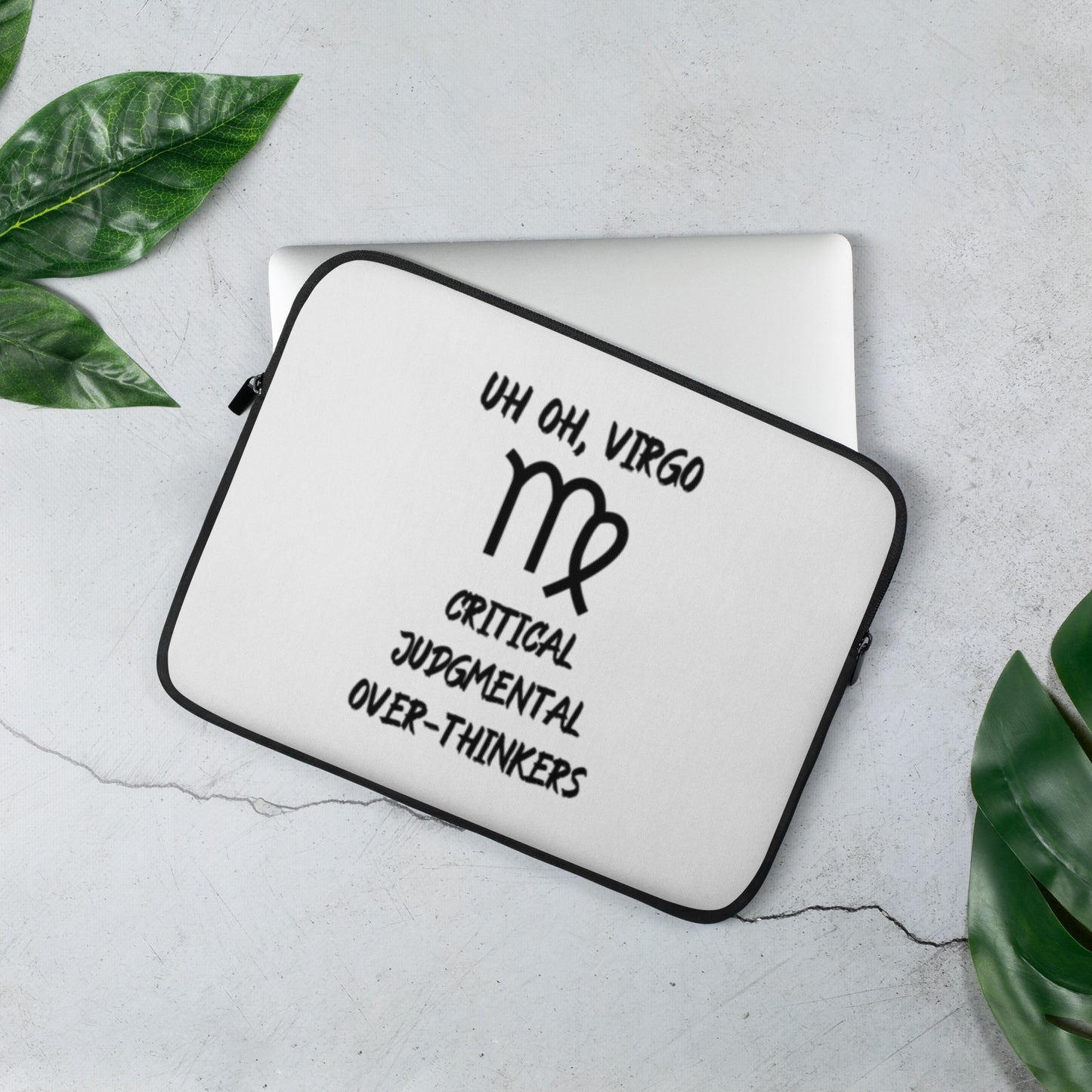 “Uh Oh, Virgo” Laptop Sleeve