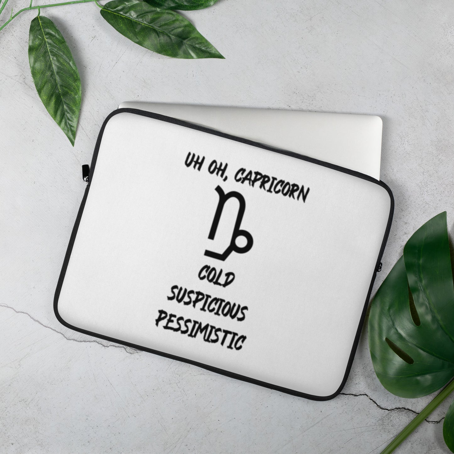 “Uh Oh, Capricorn” Laptop Sleeve