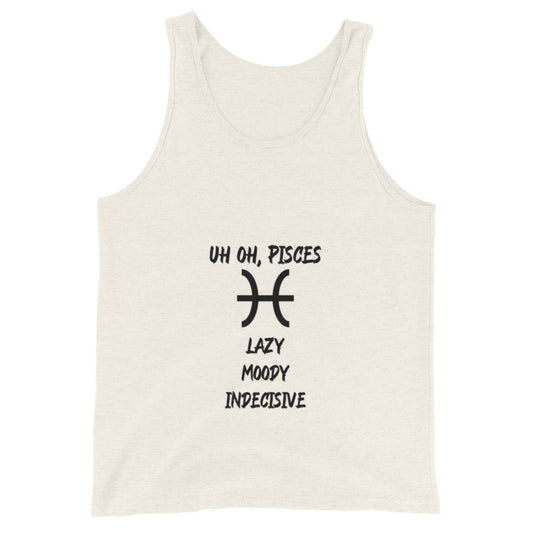 “Uh Oh, Pisces” Men's Tank Top