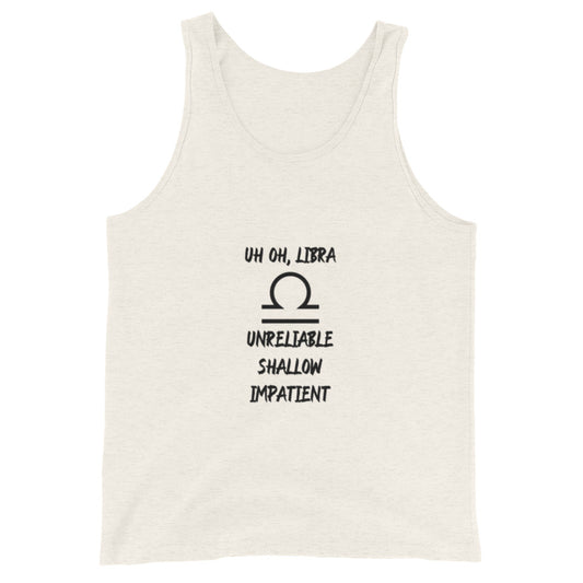“Uh Oh, Libra” Men's Tank Top