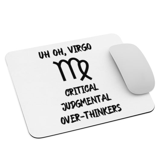 “Uh Oh, Virgo” Mouse Pad