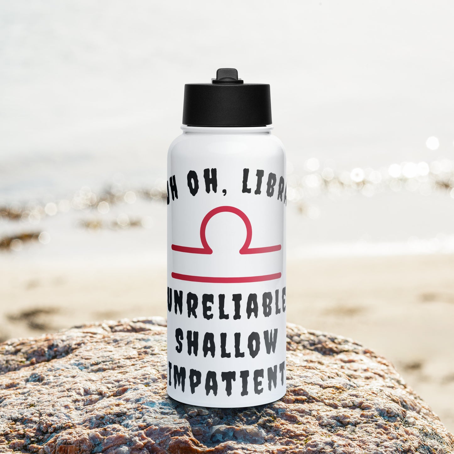 “Uh Oh, Libra” Stainless Steel Water Bottle With A Straw Lid