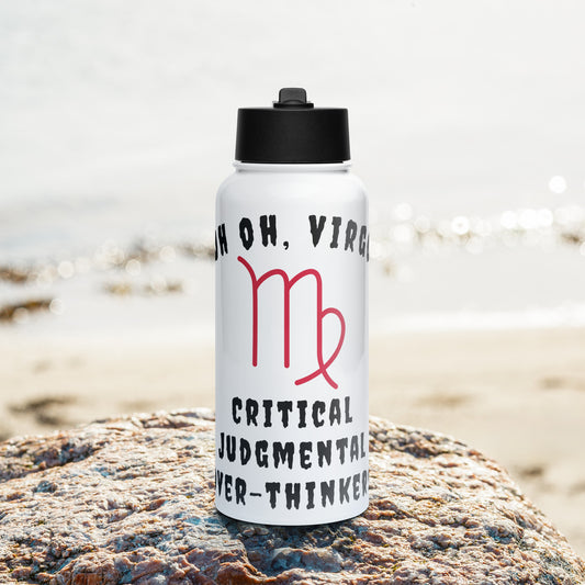 “Uh Oh, Virgo” Stainless Steel Water Bottle With A Straw Lid