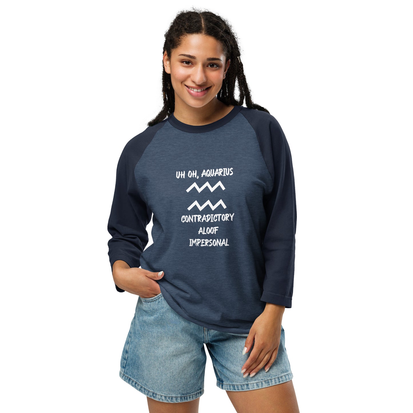 “Uh Oh, Aquarius” Unisex 3/4 Sleeve Raglan Shirt