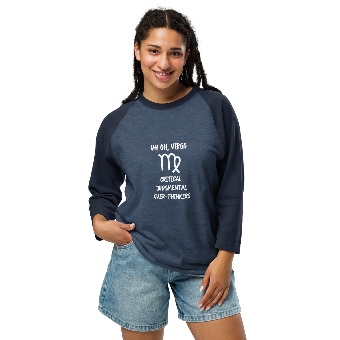 “Uh Oh, Virgo” Unisex 3/4 Sleeve Raglan Shirt